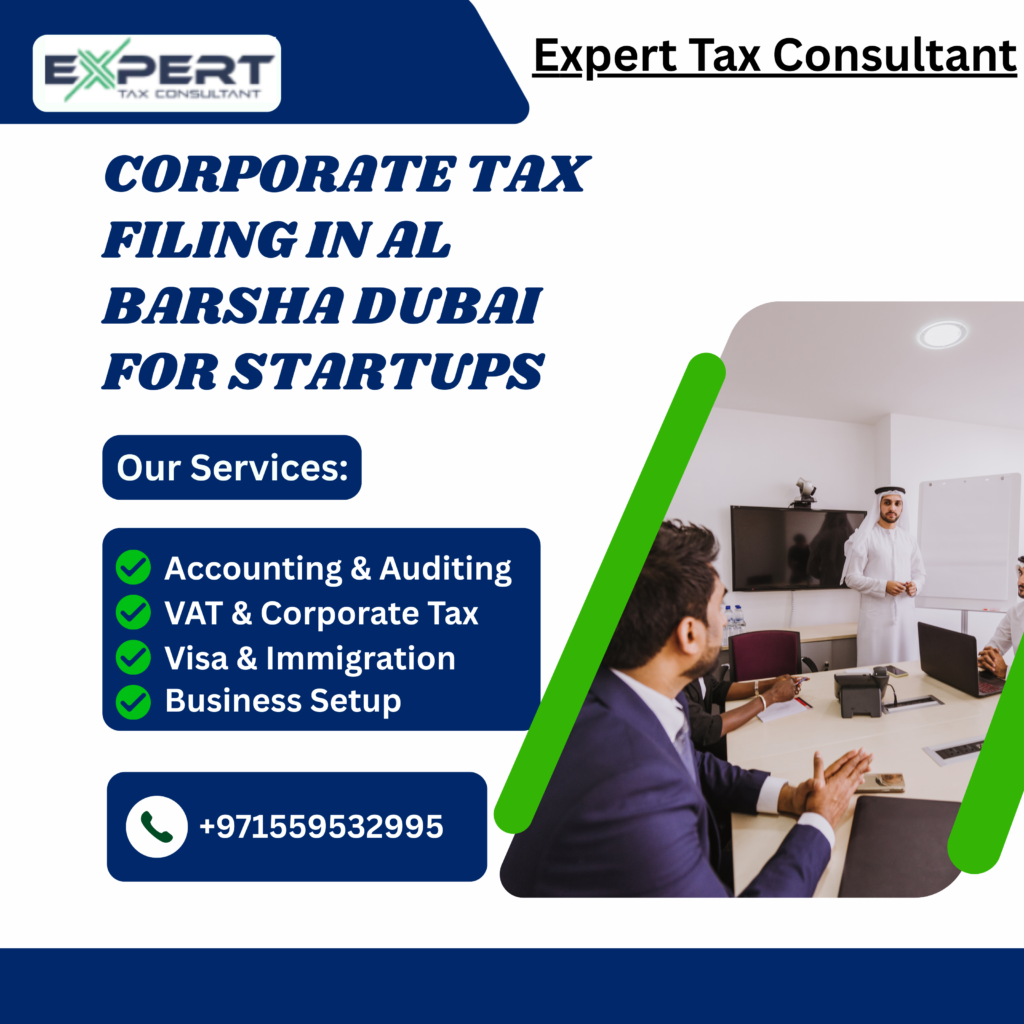 corporate tax filing in al barsha dubai for startups